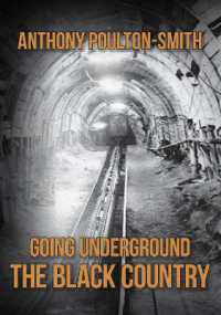 Going Underground: The Black Country (Going Underground)