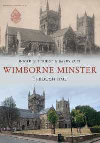 Wimborne Minster through Time (Through Time)
