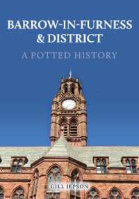 Barrow-in-Furness & District: A Potted History (A Potted History)