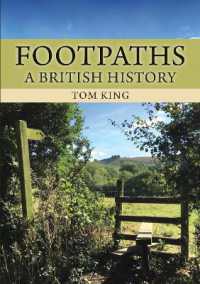 Footpaths : A British History