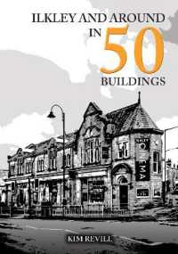 Ilkley and around in 50 Buildings (In 50 Buildings)