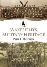 Wakefield's Military Heritage (Military Heritage)