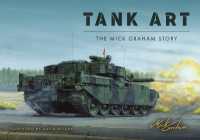 Tank Art : The Mick Graham Story