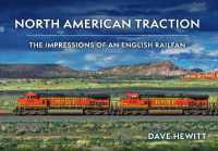 North American Traction : The Impressions of an English Railfan