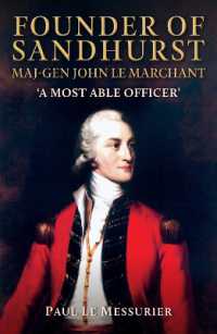 Founder of Sandhurst, Maj-Gen John Le Marchant : 'A Most Able Officer'