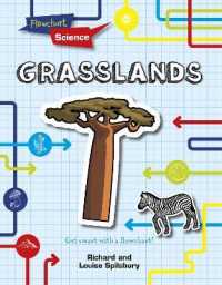 Grasslands (Flowchart Science: Habitats and Ecosystems)