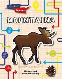 Mountains (Flowchart Science: Habitats and Ecosystems)