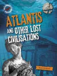 Atlantis and Other Lost Civilizations (Mystery Solvers)