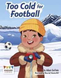 Too Cold for Football (Engage Literacy Lime)