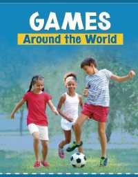 Games around the World (Customs around the World)