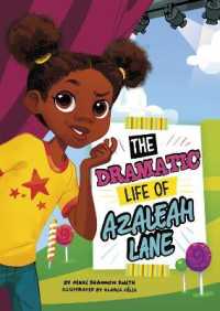 The Dramatic Life of Azaleah Lane (Azaleah Lane)