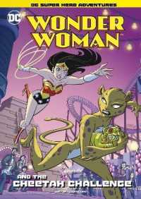 Wonder Woman and the Cheetah Challenge (Dc Super Hero Adventures)
