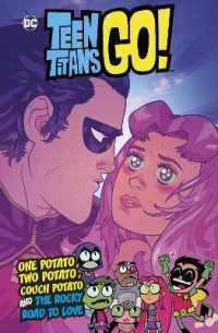 One Potato， Two Potato， Couch Potato and the Rocky Road to Love (Dc Teen Titans Go!)