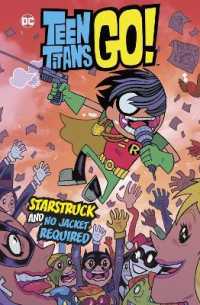 Starstruck and No Jacket Required (Dc Teen Titans Go!)