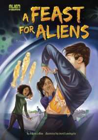 A Feast for Aliens (Alien Encounters)