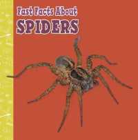 Fast Facts about Spiders (Fast Facts about Insects and Spiders)