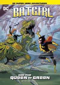Batgirl and the Queen of Green (Dc Super Hero Adventures)