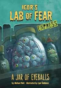 A Jar of Eyeballs - Express Edition (Igor's Lab of Fear - Express Editions)