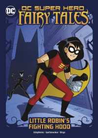 Little Robin's Fighting Hood (Dc Super Hero Fairy Tales)