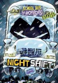 Night Shift - Express Edition (School Bus of Horrors - Express Edition)