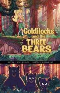 Goldilocks and the Three Bears : A Discover Graphics Fairy Tale (Discover Graphics: Fairy Tales)