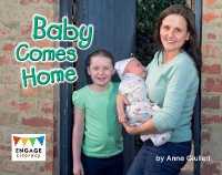 Baby Comes Home (Engage Literacy Red)