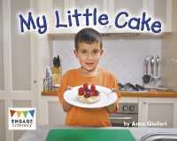 My Little Cake (Engage Literacy Red)