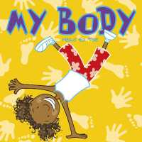 My Body : Head to Toe (All about Me)