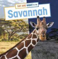 Day and Night in the Savannah (Habitat Days and Nights)
