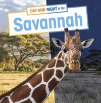 Day and Night in the Savannah (Habitat Days and Nights)