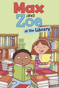 Max and Zoe at the Library (Max and Zoe)