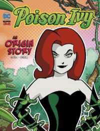 Poison Ivy : An Origin Story (Dc Super-villains Origins)