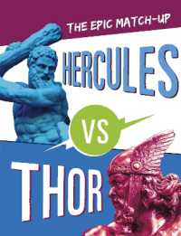 Hercules vs Thor : The Epic Matchup (Mythology Matchups)