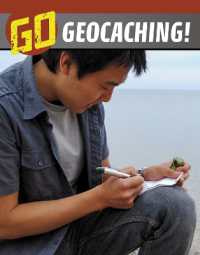 Go Geocaching! (The Wild Outdoors)
