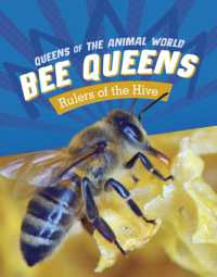 Queen Bees : Rulers of the Hive (Queens of the Animal World)