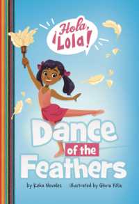 Dance of the Feathers (¡hola, Lola!)