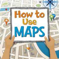 How to Use Maps (On the Map)