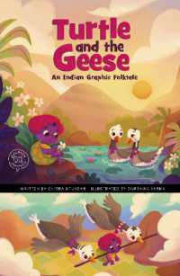 The Turtle and the Geese : An Indian Graphic Folktale (Discover Graphics: Global Folktales)