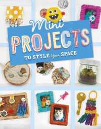 Mini Projects to Style Your Space (Mini Makers)