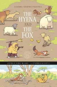 The Hyena and the Fox : A Somali Graphic Folktale (Discover Graphics: Global Folktales)