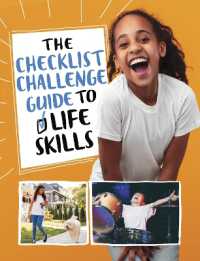 The Checklist Challenge Guide to Life Skills (The Checklist Challenge Guide to Life)