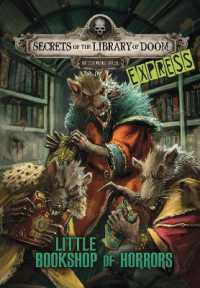 Little Bookshop of Horrors - Express Edition (Secrets of the Library of Doom - Express Editions)