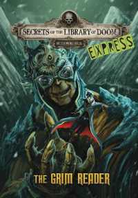 The Grim Reader - Express Edition (Secrets of the Library of Doom - Express Editions)