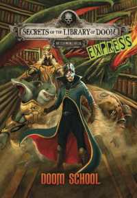 Doom School - Express Edition (Secrets of the Library of Doom - Express Editions)