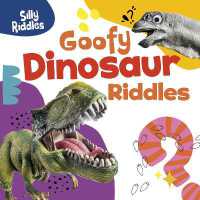 Goofy Dinosaur Riddles (Silly Riddles)