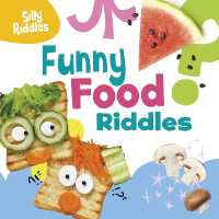 Funny Food Riddles (Silly Riddles)