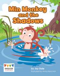 Min Monkey and the Shadows (Engage Literacy Blue)