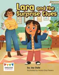 Lara and the Surprise Clues (Engage Literacy Blue)