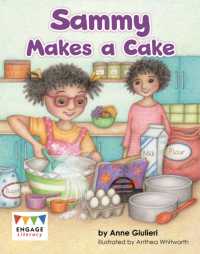 Sammy Makes a Cake (Engage Literacy Blue)