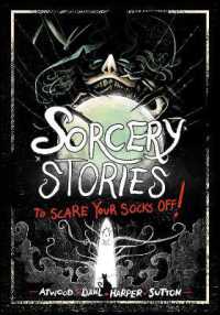 Sorcery Stories to Scare Your Socks Off! (Stories to Scare Your Socks Off!)